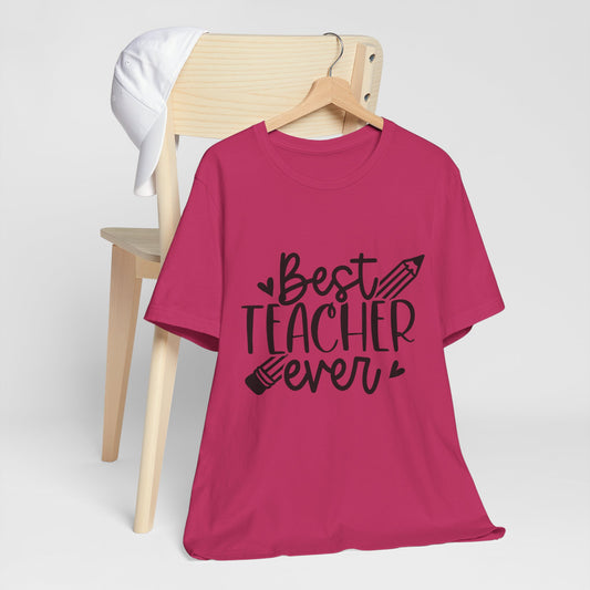 Best Teacher Ever T-shirt | Cool Outdoors Printed Women T-Shirt
