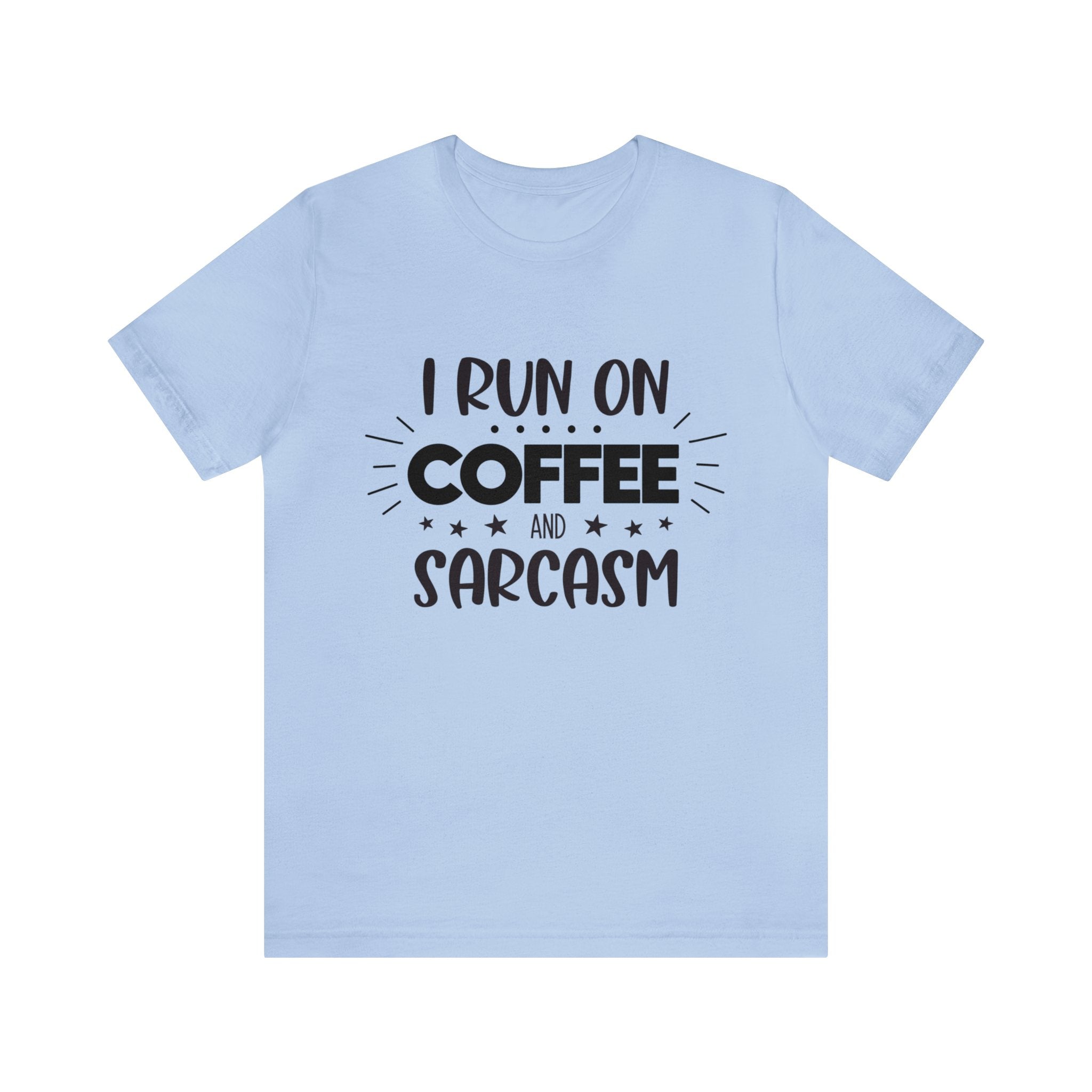 Coffee and Sarcasm | Caffeine Addict Printed Men T-shirt