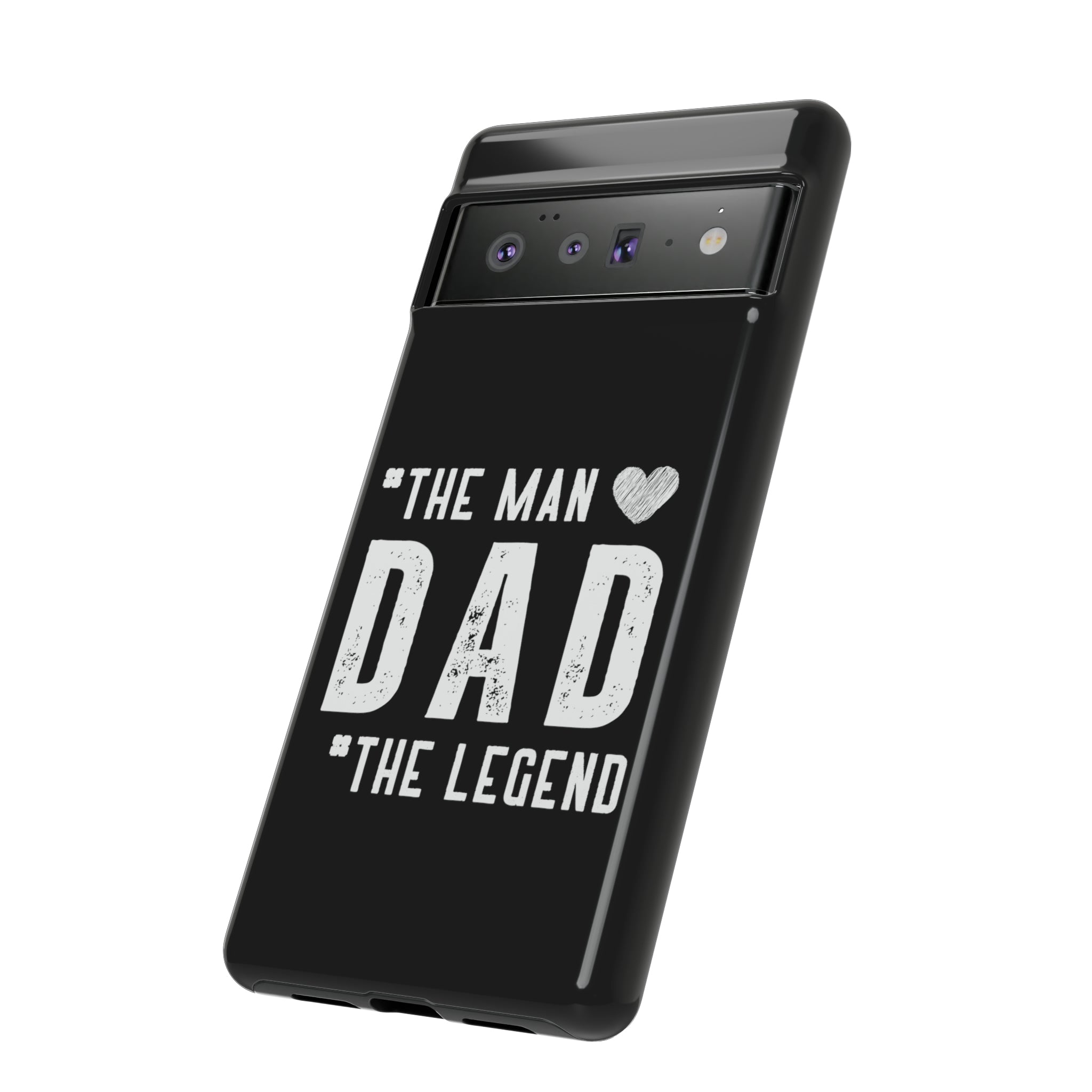 Dad The Legend | iPhone 15 Google Pixel Samsung Galaxy Case Tough Cases