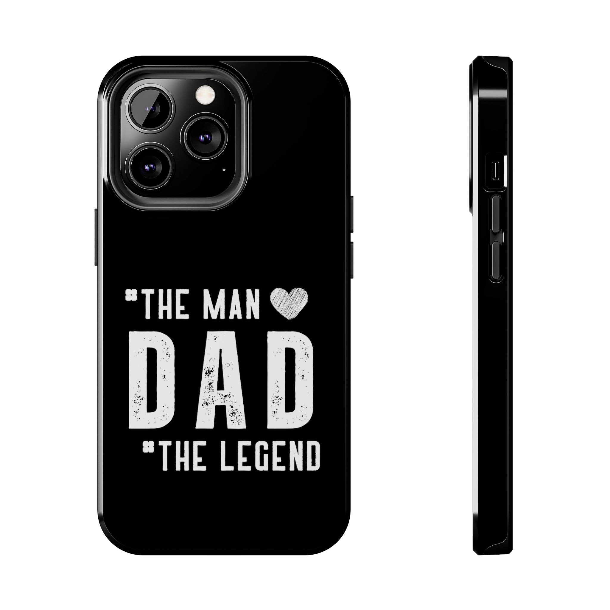 Dad The Legend | Printed Tough Phone Case for iPhone 12, 13 and 14