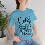 Cold Hand Warm Heart T-shirt | Cool Outdoors Printed Women T-shirt