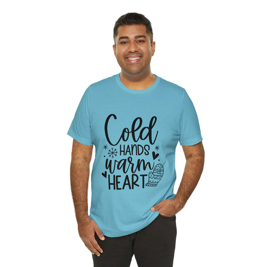Cold Hand Warm Heart T-shirt | Cool Outdoors Printed Men T-shirt