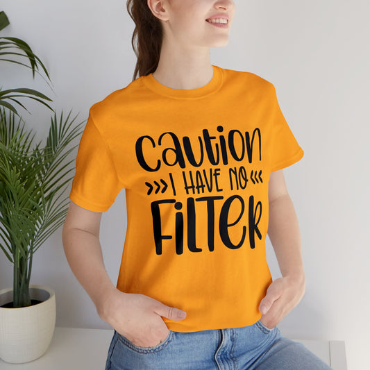Caution | Funny Printed Women T-shirt