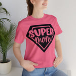 Super Mom | Mom Printed Women T-shirt