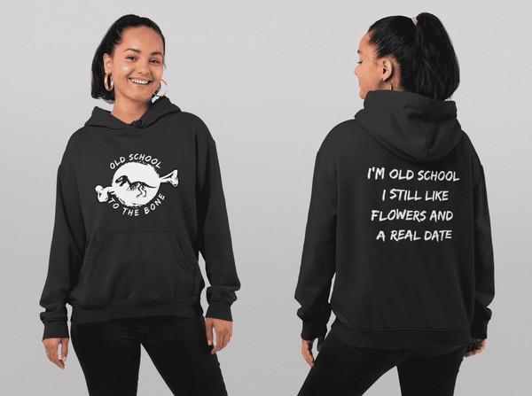 Old School | Front and Back Quote Printed Women Hoodie