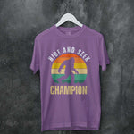 Hide and Seek Champion | Bigfoot Printed Men T-shirts