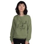It Is Well With My Soul Women Sweatshirt