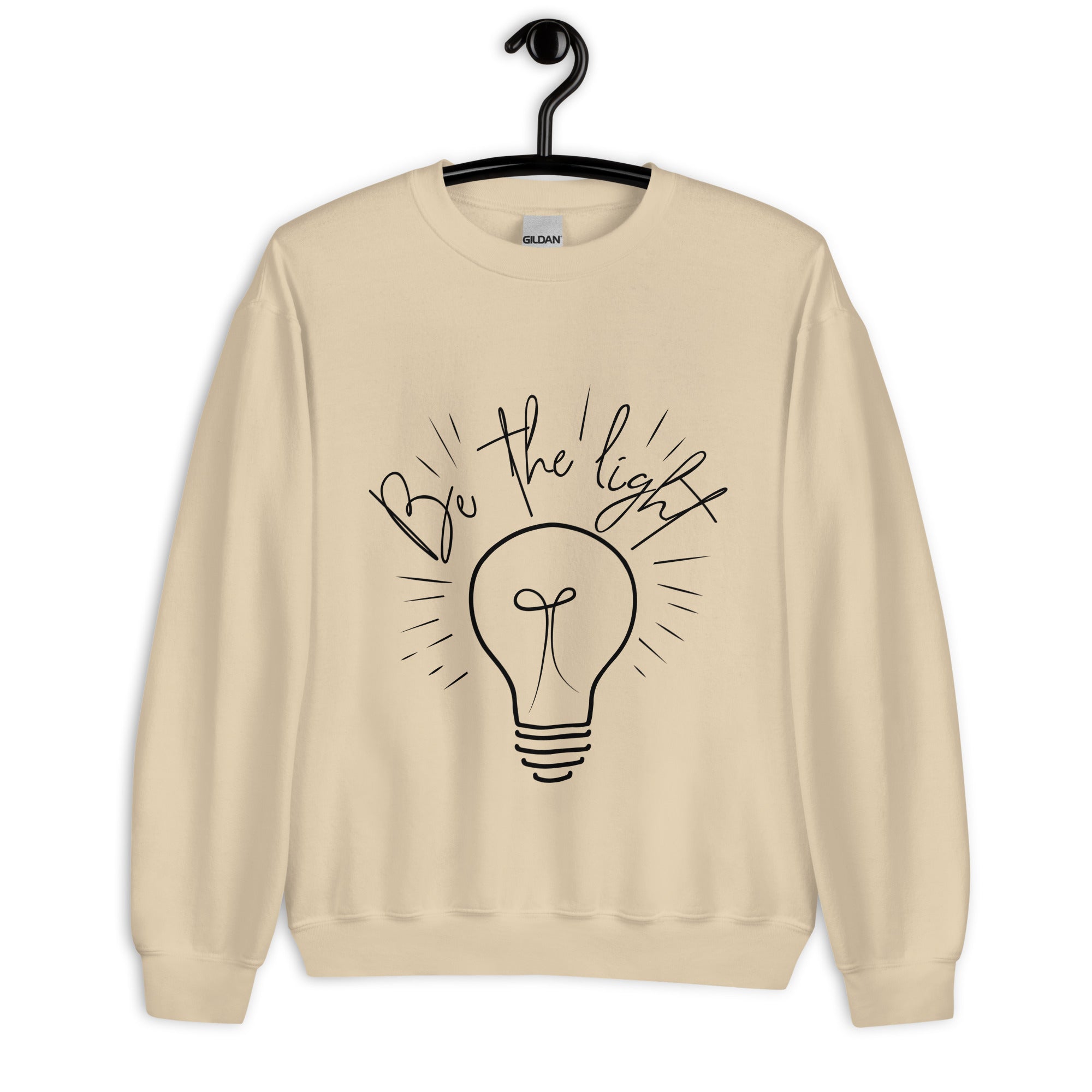 Be The Light  Sweatshirt
