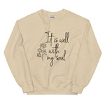 It Is Well With My Soul Women Sweatshirt