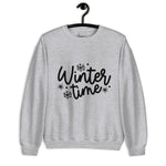 Winter Time Sweatshirt